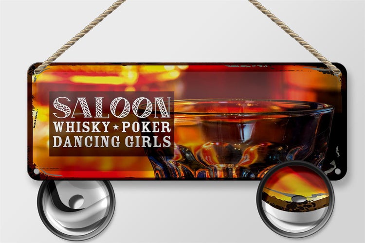 Blechschild Spruch Saloon Whisky Poker Zigarre Girls 27x10cm