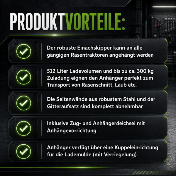 Infografik mit Produktvorteilen eines Einachskippers für Rasentraktoren, inklusive Informationen zu Ladevolumen, Material und Ausstattung.