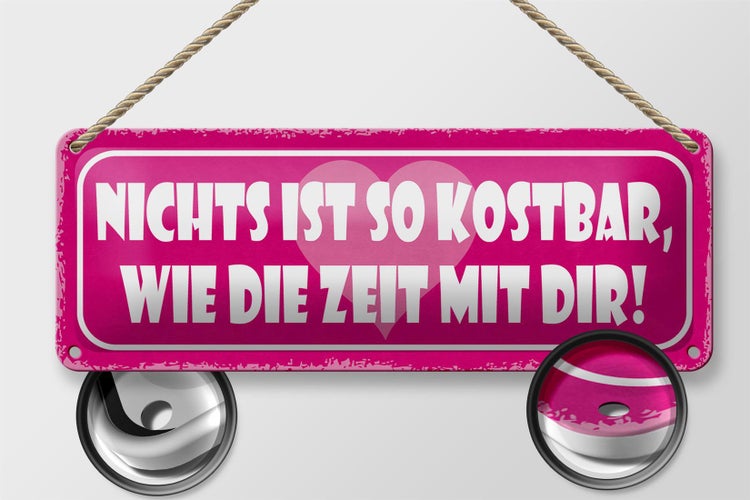 Blechschild Spruch 27x10cm nichts kostbar wie Zeit mit dir Dekoration