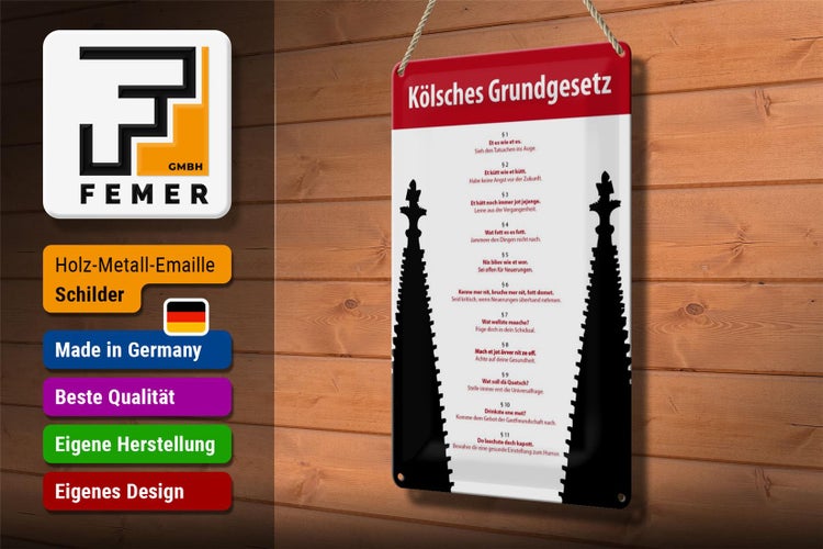 Blechschild Spruch 20x30cm Kölsches Grundgesetz