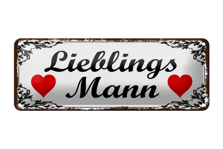 Blechschild Spruch 27x10cm Lieblingsmann Herz weißes Schild