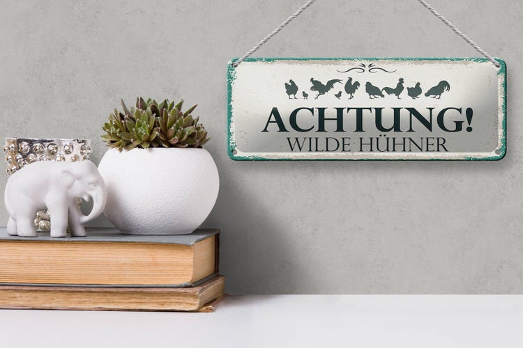 Blechschild Spruch Achtung Wilde Hühner 27x10cm Dekoration