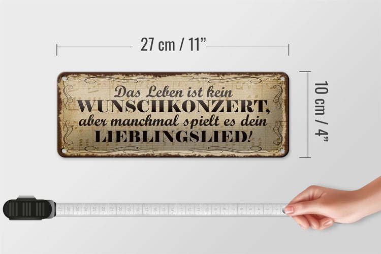 Blechschild Spruch 27x10cm Leben kein Wunschkonzert aber Dekoration