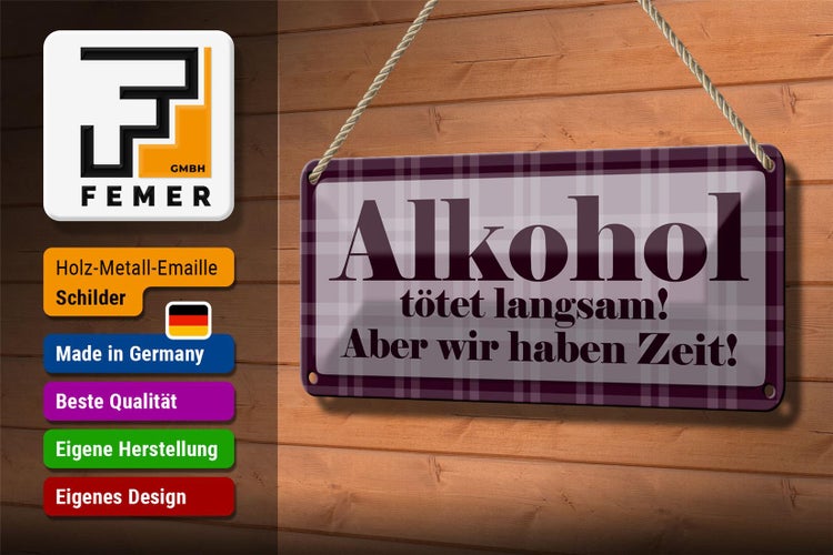 Blechschild Spruch 27x10cm tötet langsam haben Zeit Dekoration