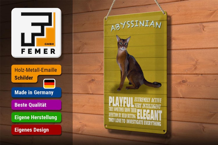 Blechschild Spruch 20x30cm Abyssinian Katze playful elegant