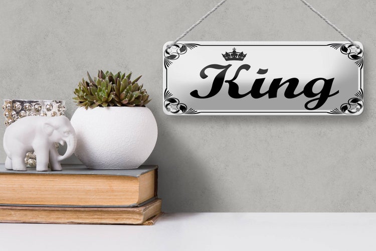 Blechschild Spruch 27x10cm King mit Krone Dekoration