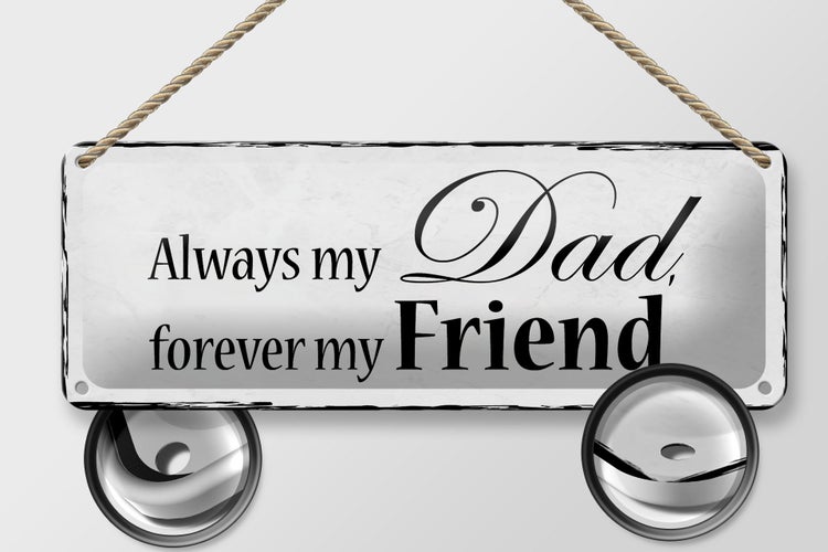 Blechschild Spruch 27x10cm always my Dad forever my Friend Dekoration