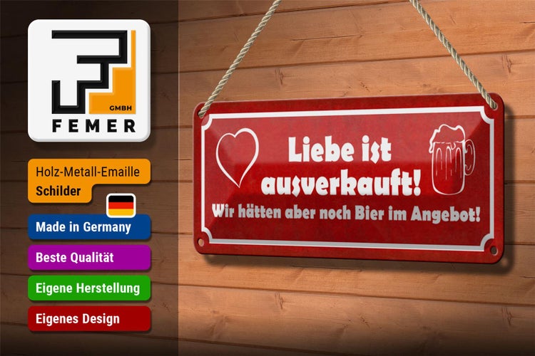 Blechschild Spruch 27x10cm Liebe ausverkauft Bier Angebot Dekoration