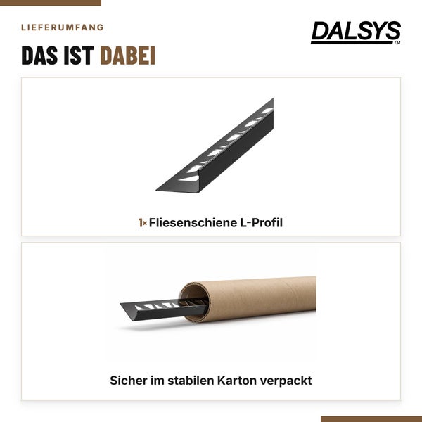 Dalsys Logo und Lieferumfang einer Fliesenschiene als L-Profil, sicher verpackt in einem stabilen Kartonrohr.
