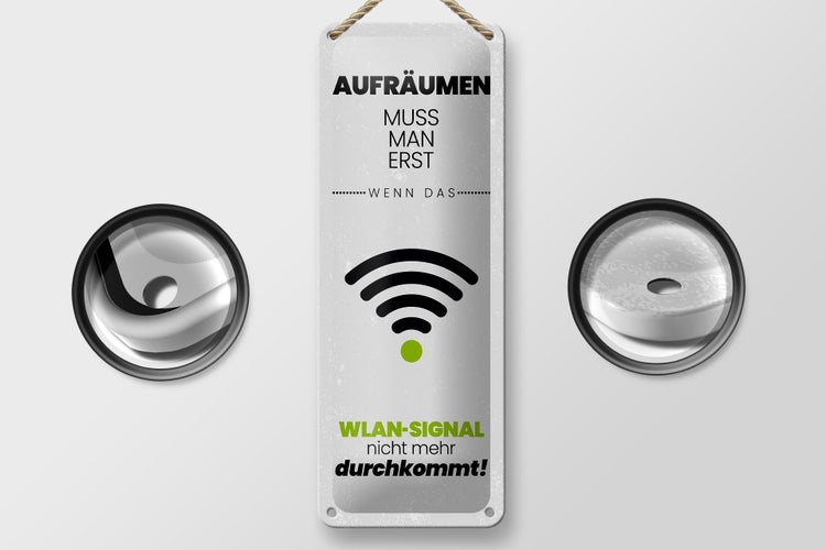 Blechschild Spruch Aufräumen erst wenn WLAN nicht 10x27cm