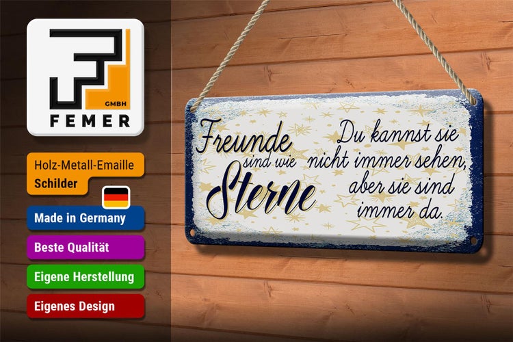 Blechschild Spruch Freunde wie Sterne sind immer da 27x10cm