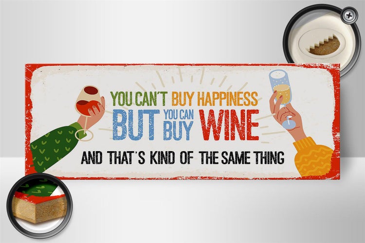 Holzschild Spruch Wein Can´t buy happines but Wine 27x10cm