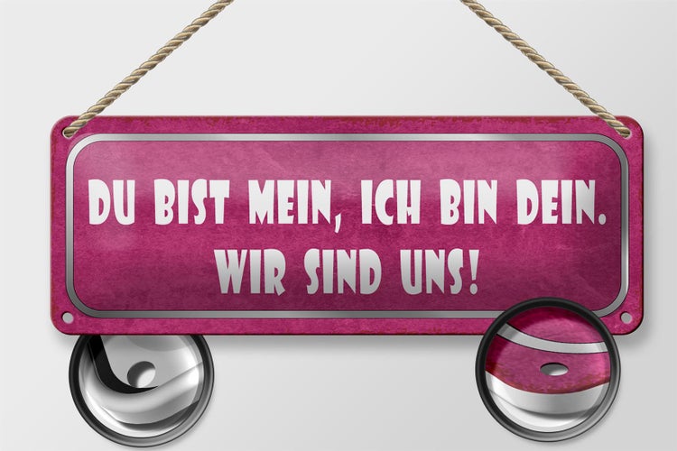 Blechschild Spruch 27x10cm du bist mein ich dein wir uns Dekoration