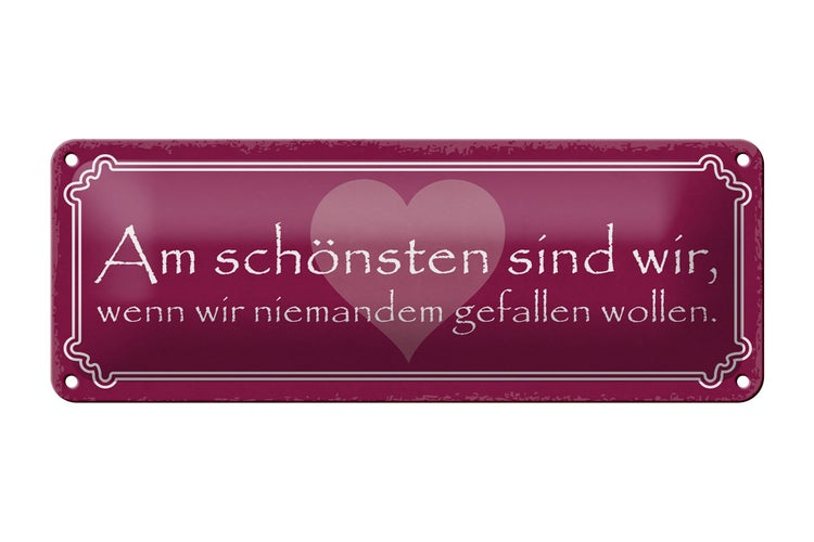 Blechschild Spruch 27x10cm wir am schönsten sind wir wenn Dekoration