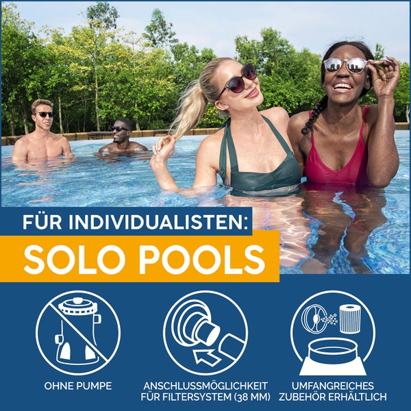 Vier Personen im Pool. Text Solo Pools, ohne Pumpe, Anschluss für Filtersystem 38 Millimeter, umfangreiches Zubehör erhältlich.