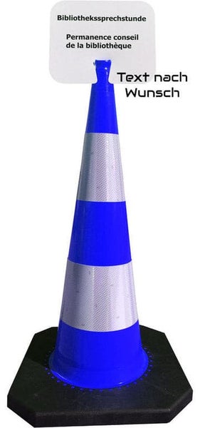 Leitkegel, Pylone 1 Meter Blau inkl. Einsteckschild und Text