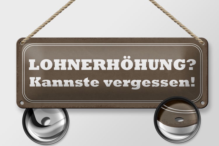 Blechschild Spruch 27x10cm Lohnerhöhung kannste vergessen Dekoration