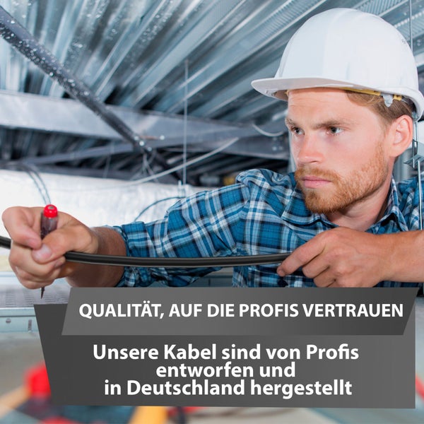 Elektriker mit weißem Schutzhelm verlegt ein schwarzes Kabel. Text verweist auf in Deutschland hergestellte Kabel für Profis.