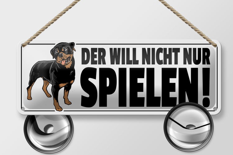 Blechschild Spruch 27x10cm Hund will nicht nur spielen Dekoration