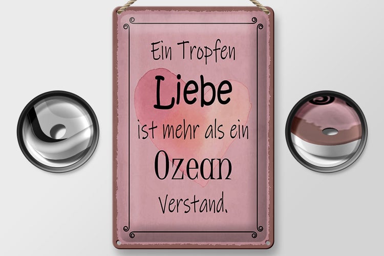 Blechschild Spruch 20x30cm ein Tropfen Liebe mehr als Ozean