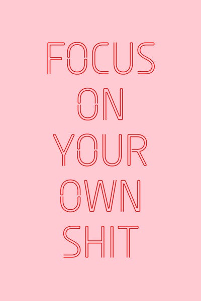 Fokus auf eigene Angelegenheiten Schriftzug