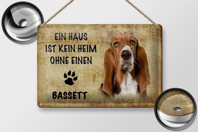 Blechschild Spruch 30x20cm Bassett Hund ohne kein Heim