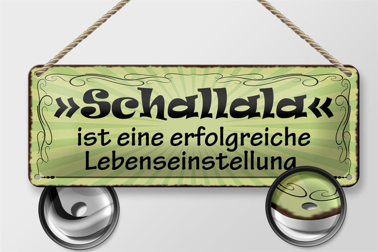 Blechschild Spruch 27x10cm Schallala ist Lebenseinstellung Dekoration
