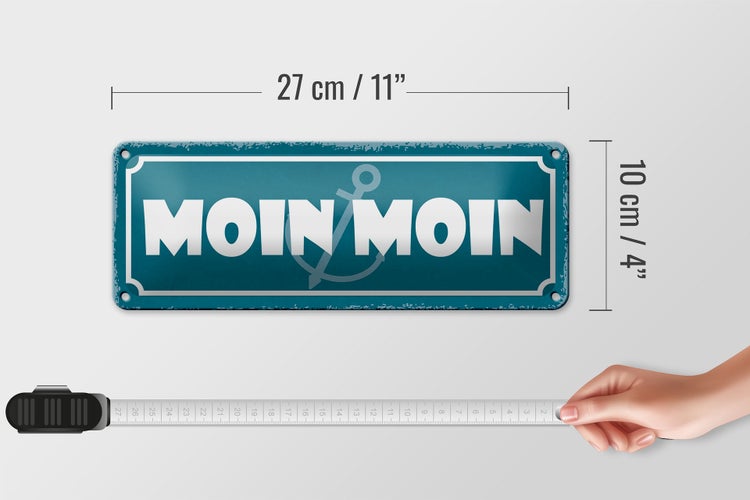 Blechschild Spruch 27x10cm Moin Moin Dekoration