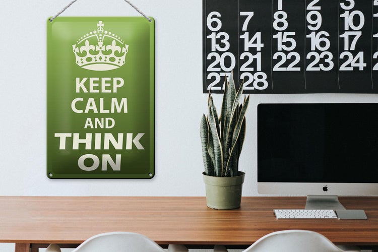 Blechschild Spruch 20x30cm Keep Calm and think on