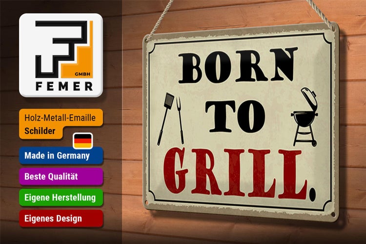 Blechschild Spruch 30x20cm born to Grill Grillen