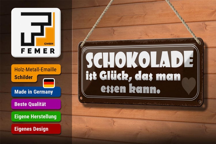 Blechschild Spruch 27x10cm Schokolade Glück das essen kann Dekoration