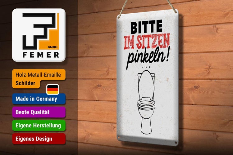 Blechschild Spruch 20x30cm Bitte im sitzen pinkeln weiß
