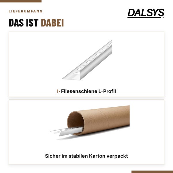 Dalsys Logo und Lieferumfang bestehend aus einer Fliesenschiene als L-Profil, sicher verpackt in einer stabilen Papprolle.