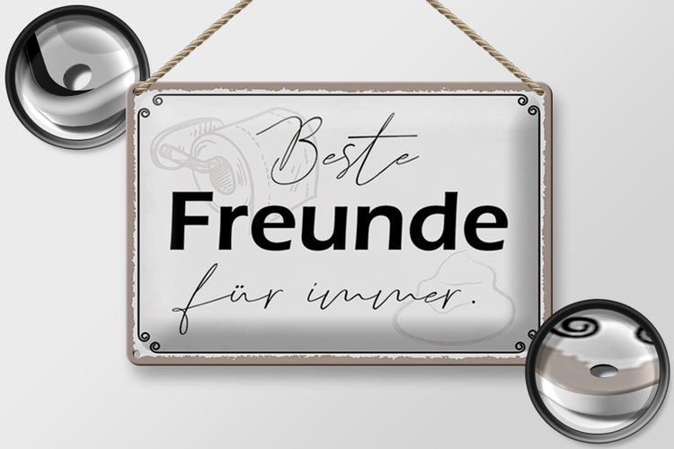 Blechschild Spruch 30x20cm beste Freunde für immer