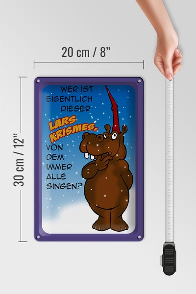 Blechschild Spruch 20x30cm wer ist dieser Lars Krismes