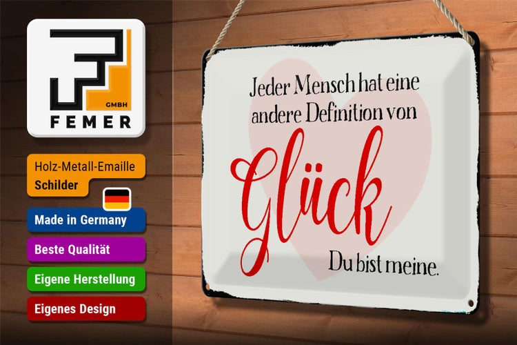 Blechschild Spruch 30x20cm jeder Mensch Glück du bist meine