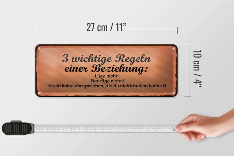 Blechschild Spruch 27x10cm Beziehung lüge betrüge nicht Dekoration