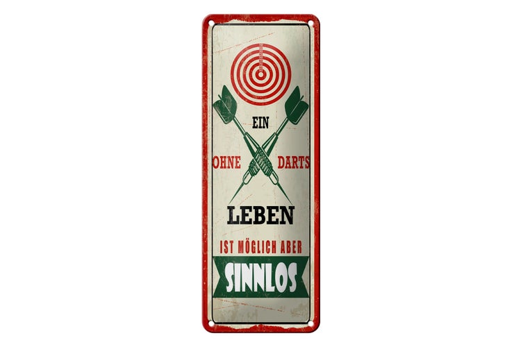 Blechschild Spruch 10x27 cm Ein Leben ohne Darts ist möglich aber sinnlos