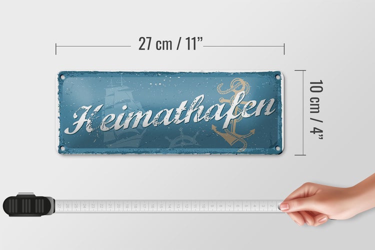 Blechschild Spruch 27x10cm Heimathafen Anker Segelschiff