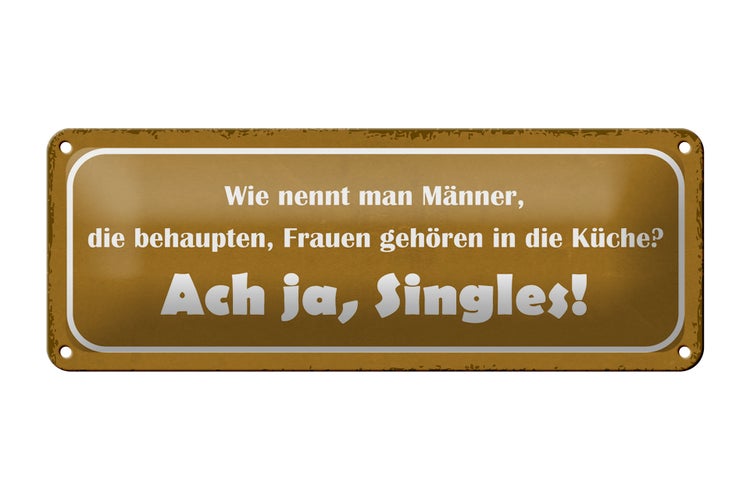 Blechschild Spruch 27x10cm wie nennt man Männer die Dekoration