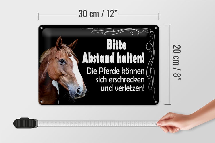 Blechschild Spruch 30x20cm bitte Abstand halten Pferde