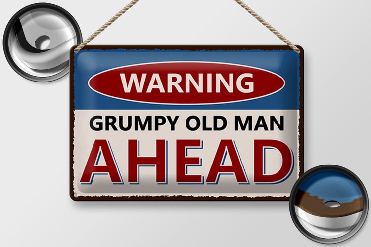 Blechschild Spruch 30x20cm Warning grumpy old man ahead