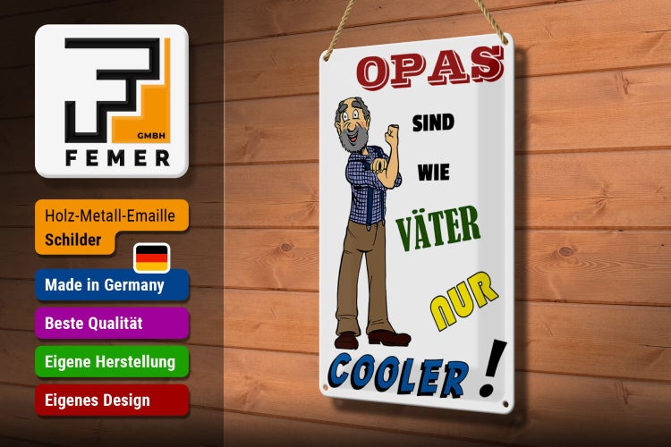 Blechschild Spruch 20x30cm Opas sind wie Väter nur cooler