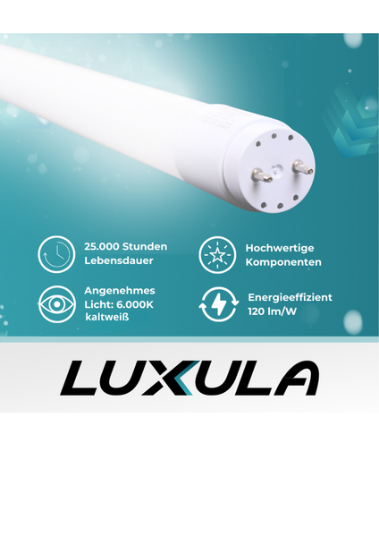 LUXULA Leuchtstoffröhre mit einer Lebensdauer von 25000 Stunden