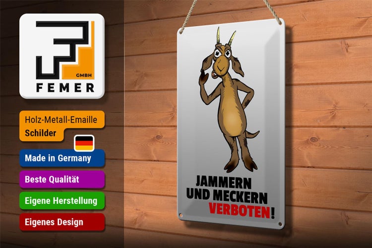 Blechschild Spruch 20x30cm Jammern und Meckern verboten