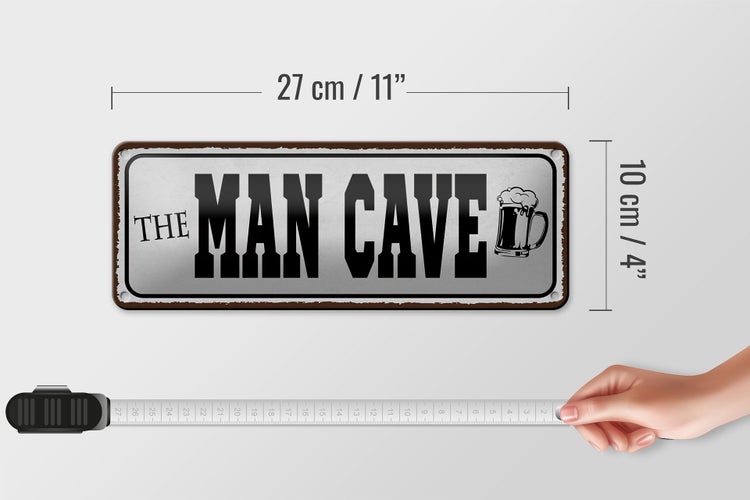 Blechschild Spruch 27x10cm the Man Cave Bier Dekoration