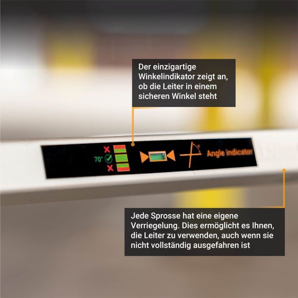 Leiter mit integriertem Winkelindikator für 70 Grad zur Kontrolle des sicheren Stands und Verriegelung für jede einzelne Sprosse.