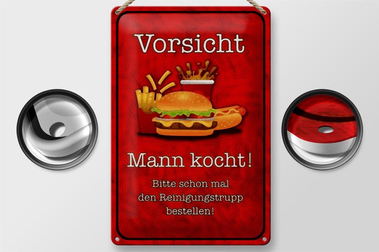 Blechschild Spruch 20x30cm Vorsicht Mann kocht bitte