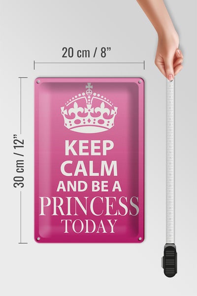 Blechschild Spruch 20x30cm Keep Calm and be a Princess