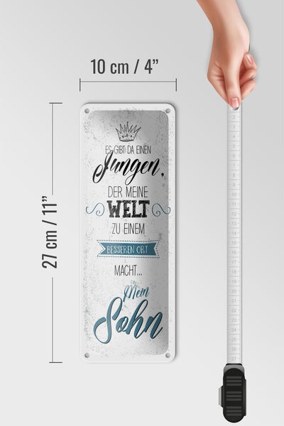 Blechschild Spruch Sohn meine Welt wird besser 10x27cm Dekoration